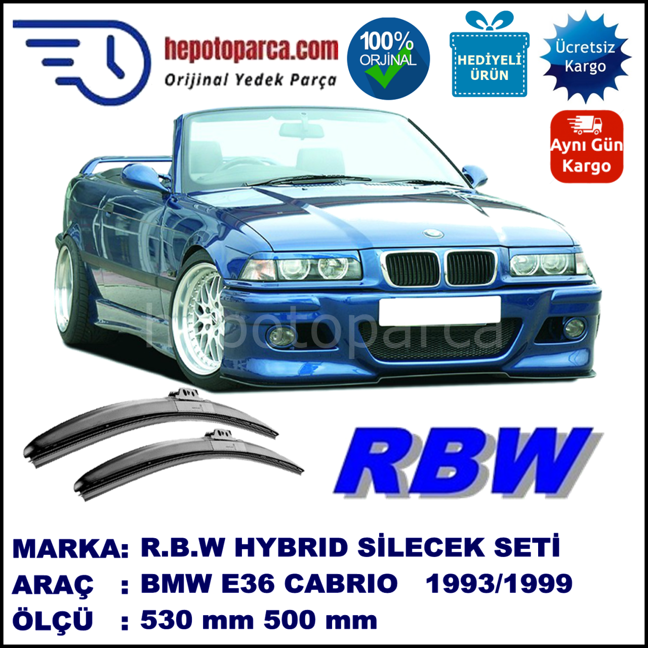 BMW Serie 3 Cabrio [E 36] 03.93-12.99 530 / 500 mm. RBW Hybrid Silecek Seti. U Kanca Uyumlu Hibrit
