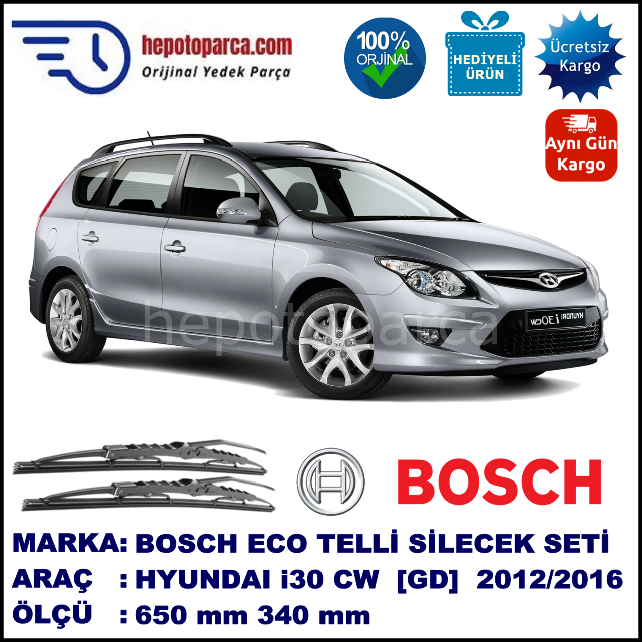 HYUNDAI i30 CW Kombi [GD] 03.12-... 650 / 340 mm. BOSCH ECO Telli Silecek 2'li Takım