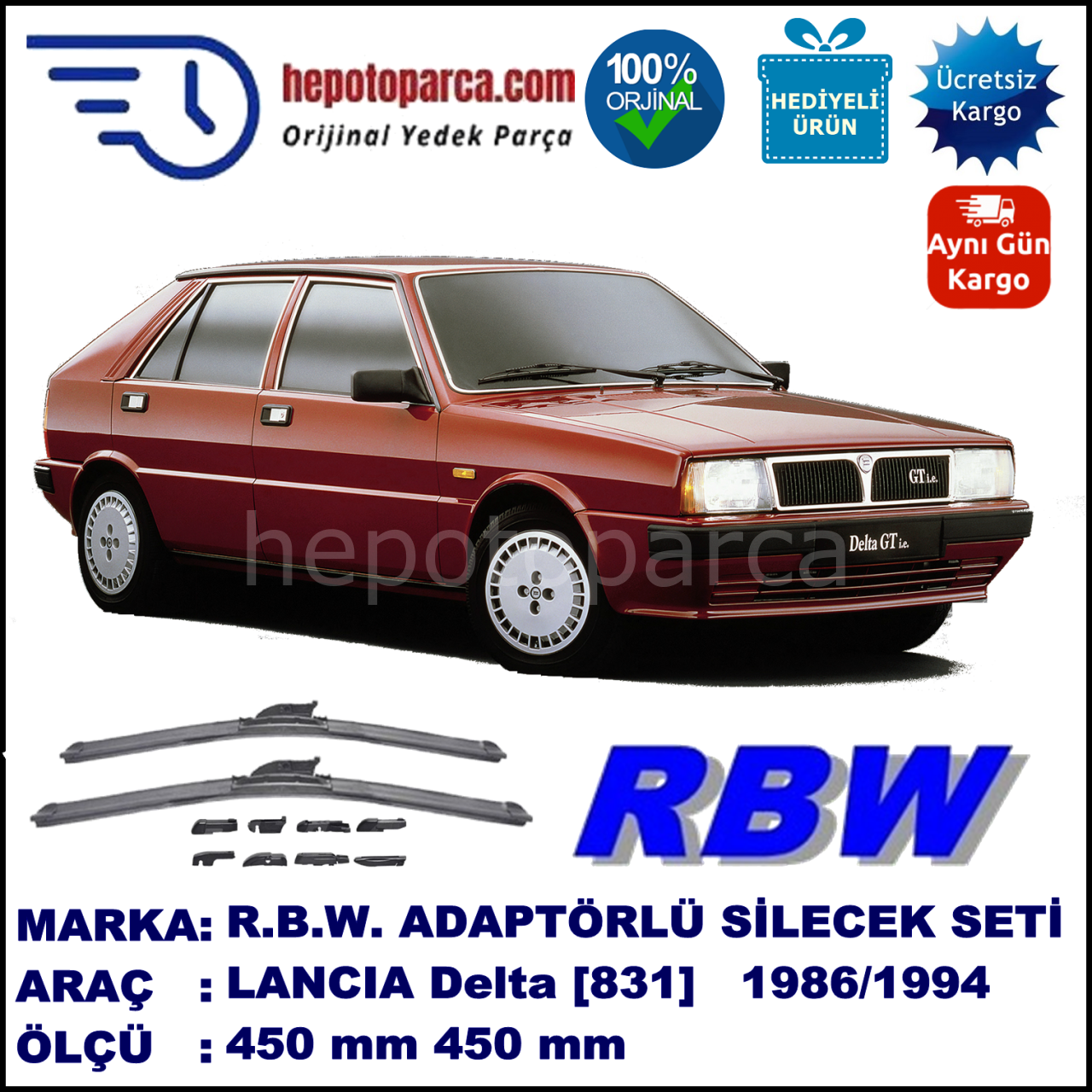 LANCIA Delta [831] 05.1986-12.1994, 450 / 450 mm.  RBW  ADAPTÖRLÜ MUZ SİLECEK SETİ