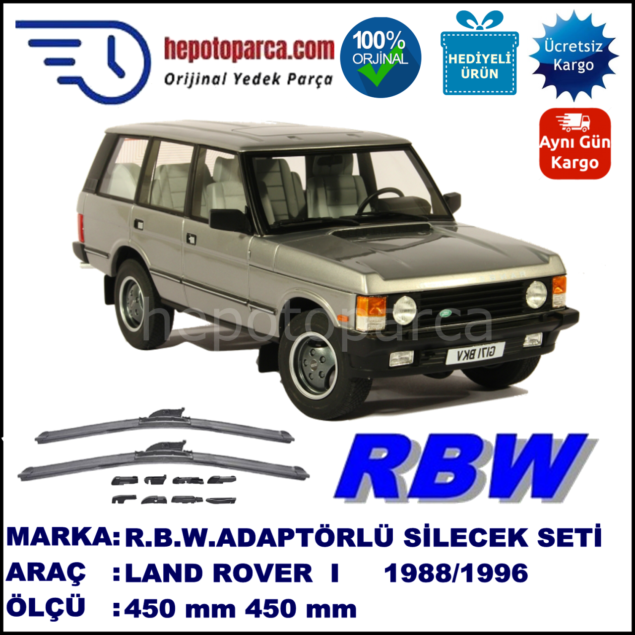 LAND ROVER  Range Rover I  11.1988-04.96, 450 / 450 mm.  RBW  ADAPTÖRLÜ MUZ SİLECEK SETİ
