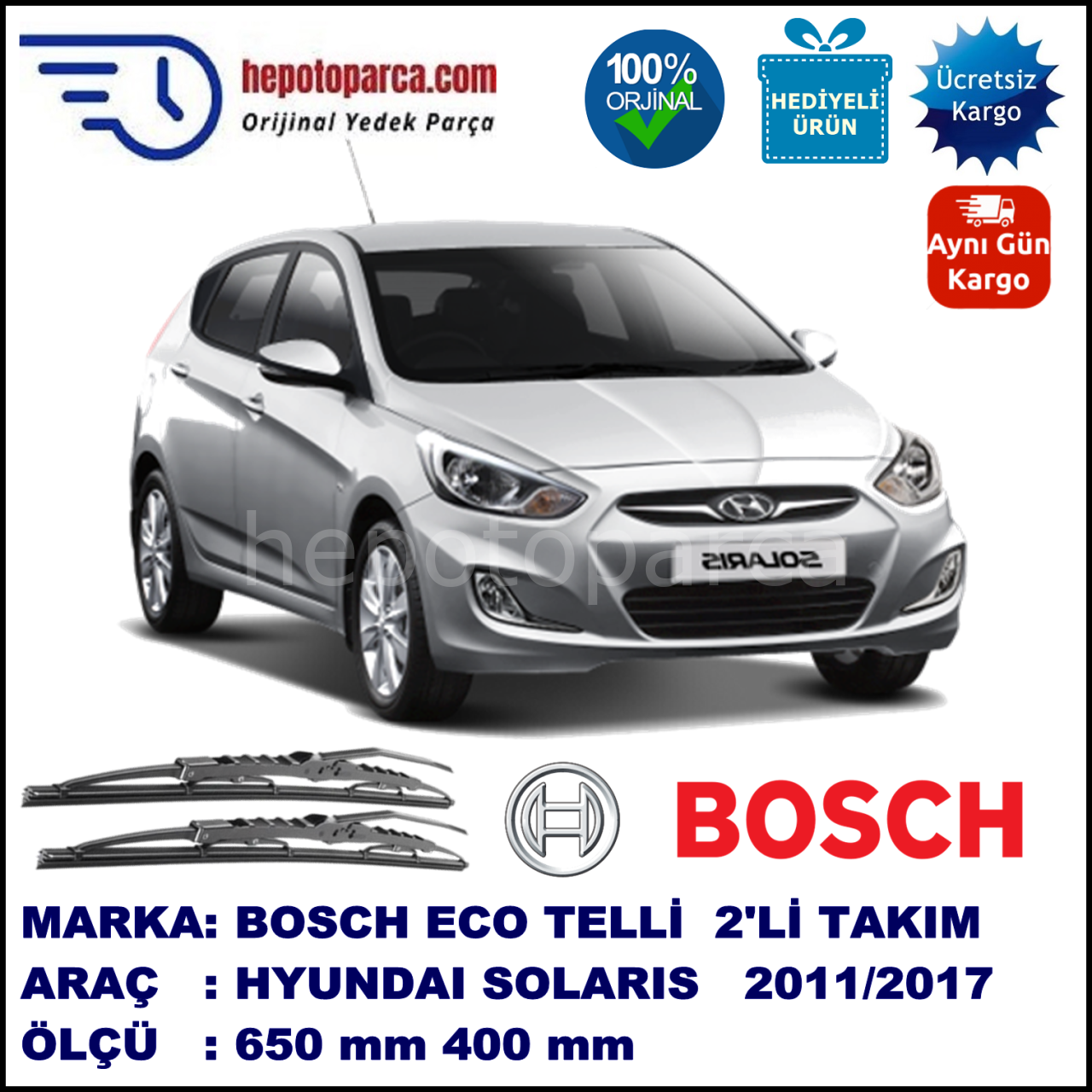 HYUNDAI Solaris Hatchback [RB] 01.11-... 650 / 400 mm. BOSCH ECO Telli Silecek 2'li Takım