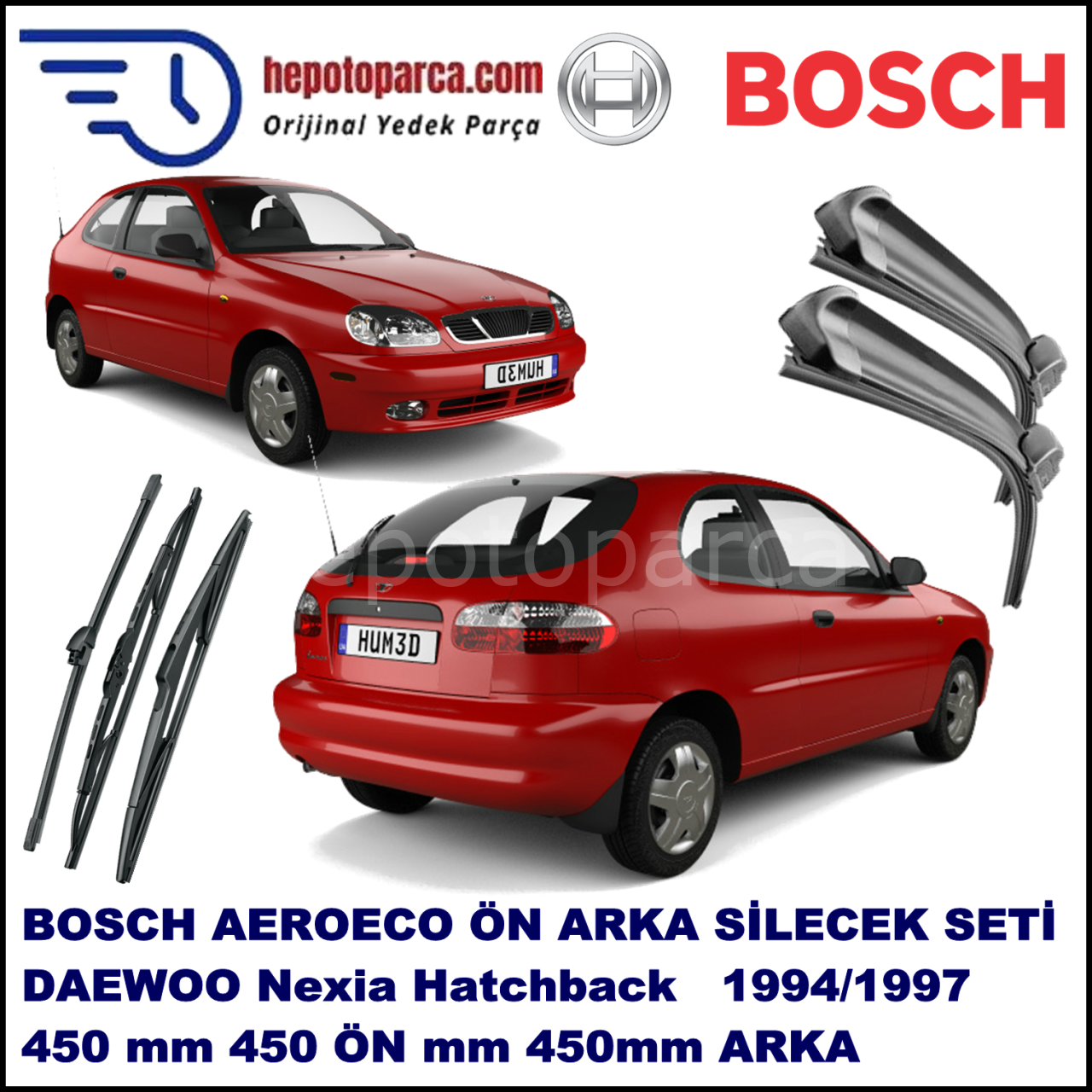 DAEWOO Nexia Hatchback [KLETN] 11,1994-08,1997 Bosch Aeroeco Ön ve Arka Silecek Takımı