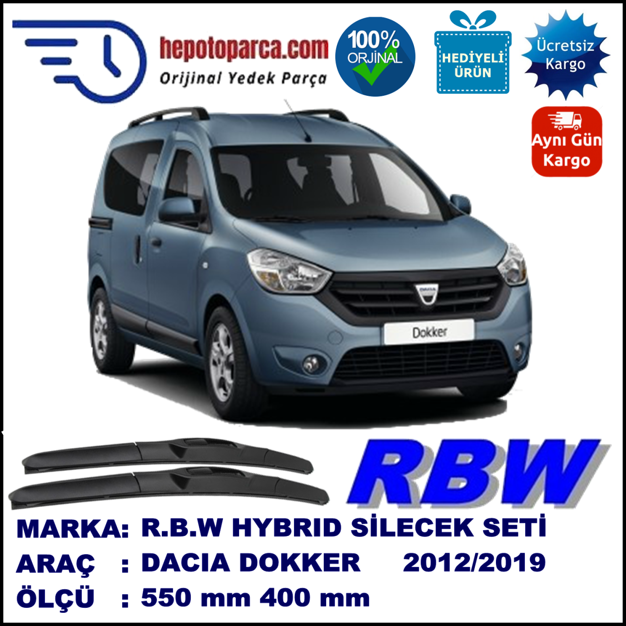 DACIA DOKKER HYBRID SİLECEK TAKIMI RBW ARACA ÖZEL (2012-2015)