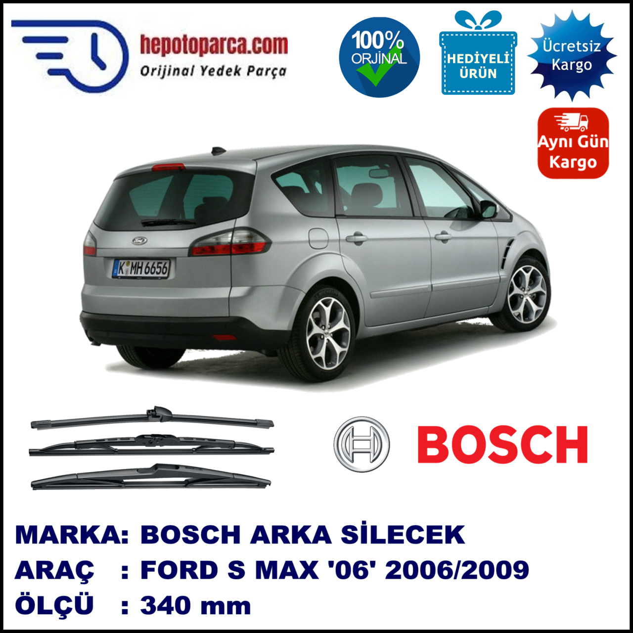 FORD S-MAX [06] 340 mm 03.2006-01.2009 BOSCH Arka Silecek