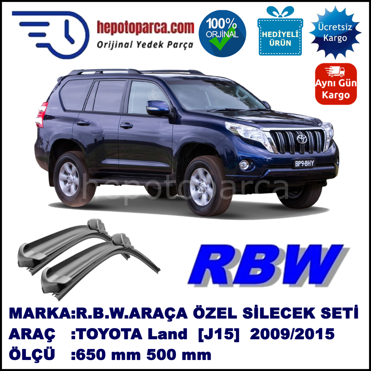 TOYOTA Land Cruiser [J15] 08.09-... 650 / 500 mm. RBW Muz Silecek Seti  2'li Takım. U Kanca Uyumludur.