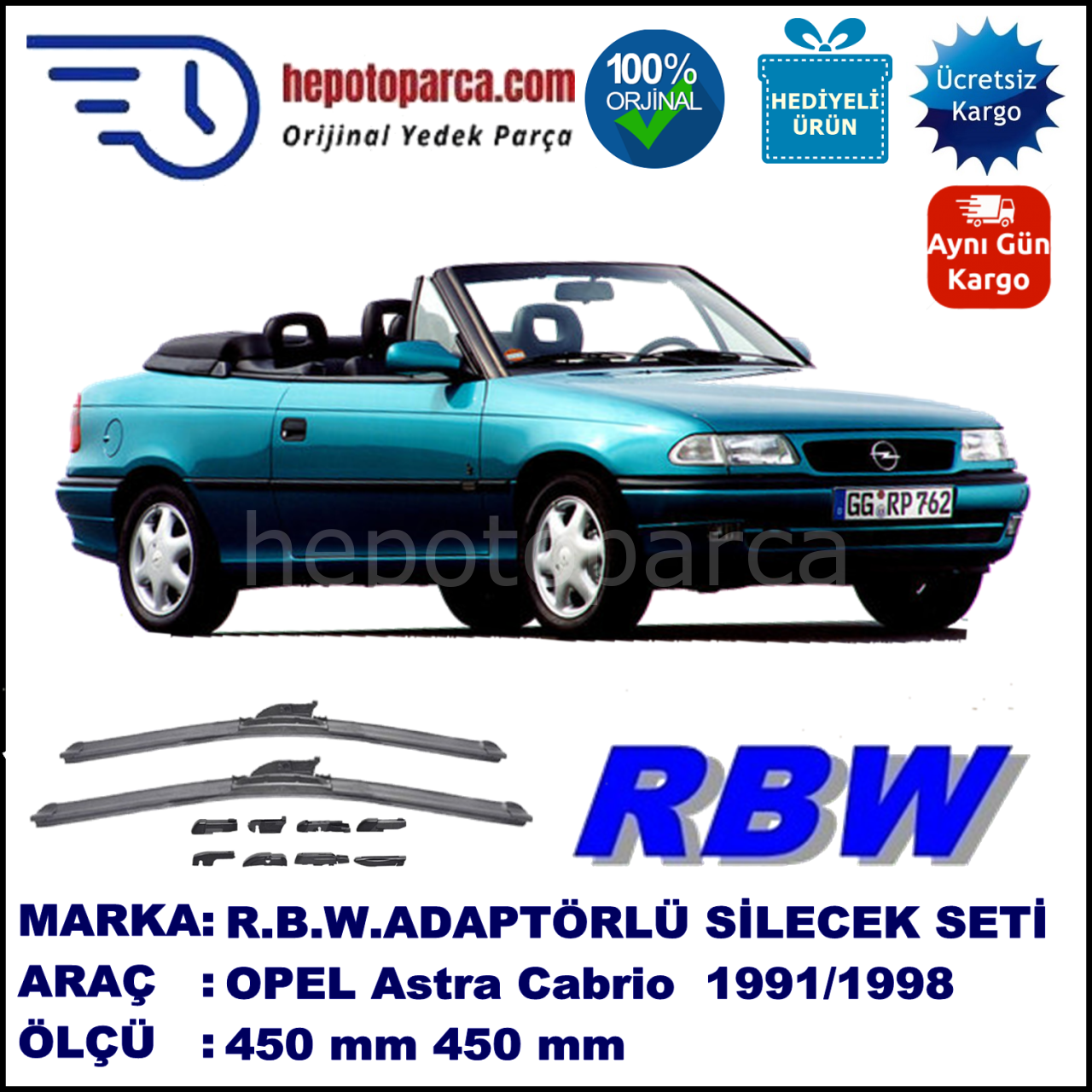 OPEL Astra Cabrio [F] 09.1991-08.1998, 450 / 450 mm.  RBW  ADAPTÖRLÜ MUZ SİLECEK SETİ