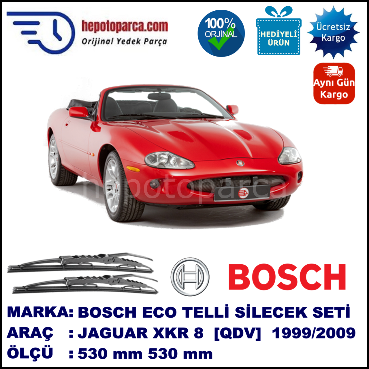 JAGUAR XKR 8 Convertible [QDV] 01.99-02.09 530 / 530 mm. BOSCH ECO Telli Silecek 2'li Takım