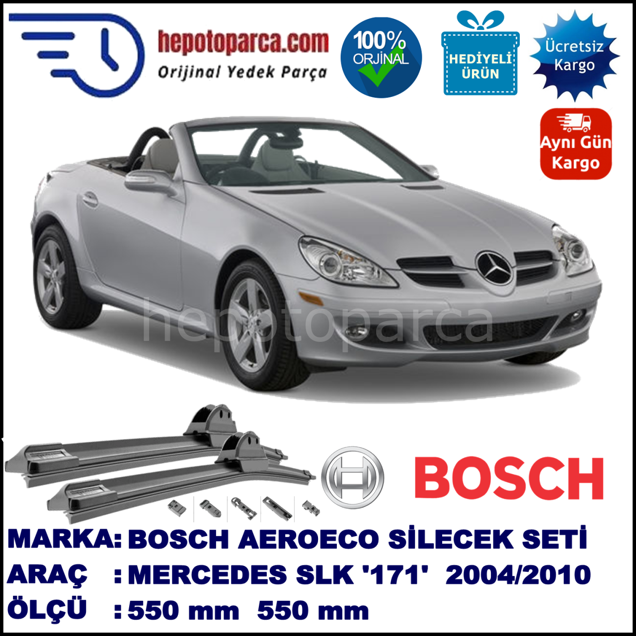 MERCEDES-BENZ Serie SLK [171] 04.2004-11.2010, 550 / 550 mm. BOSCH AEROECO Aparatlı Muz Silecek
