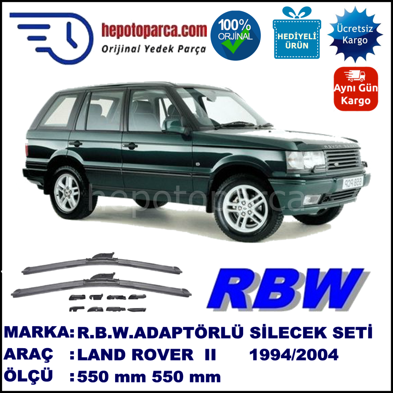 LAND ROVER  Range Rover II  09.1994-08.2002, 550 / 550 mm.  RBW  ADAPTÖRLÜ MUZ SİLECEK SETİ