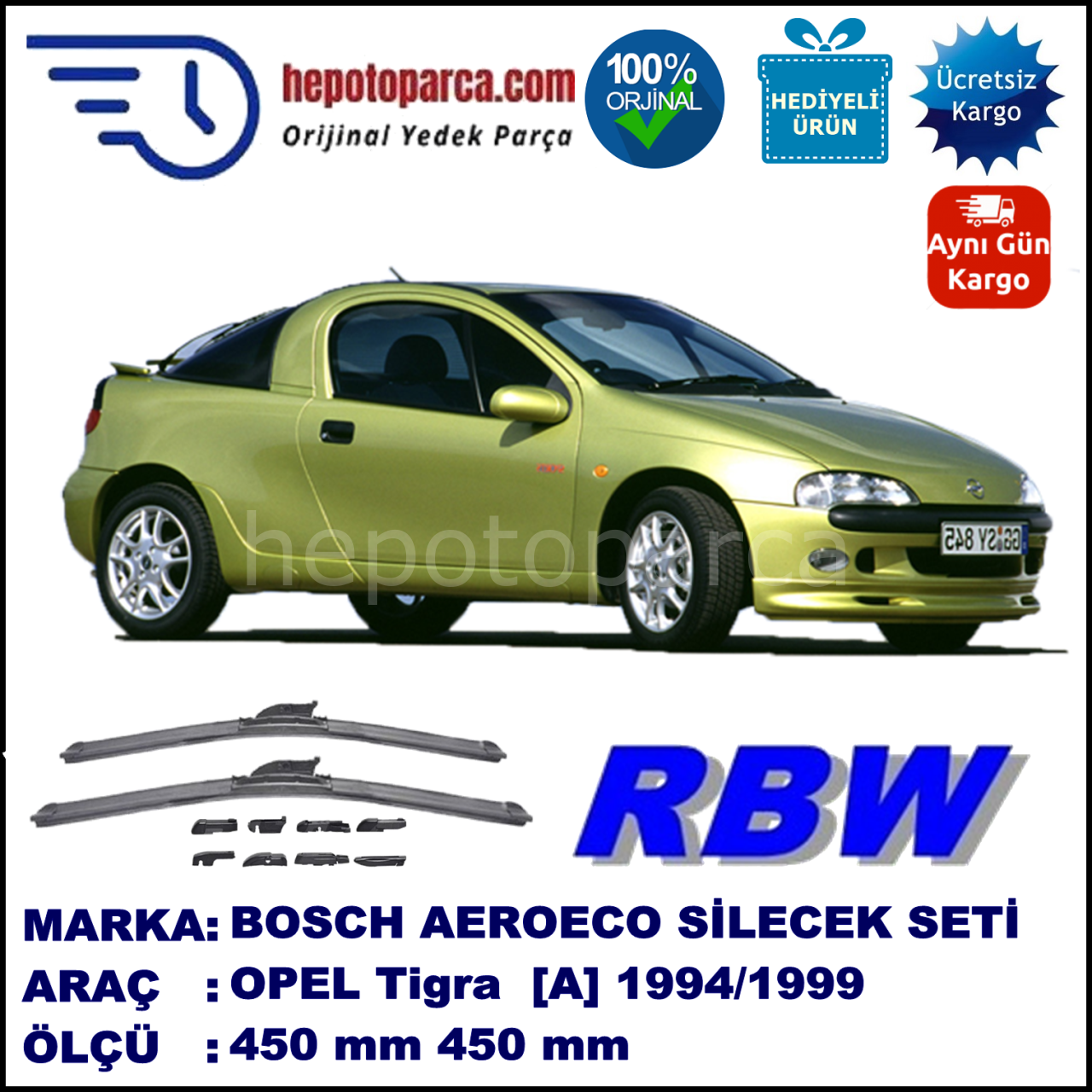 OPEL Tigra [A] 09.1994-08.1999, 450 / 450 mm.  RBW  ADAPTÖRLÜ MUZ SİLECEK SETİ