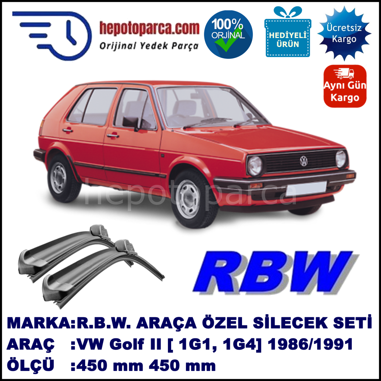 VW Golf II [19, 1G1, 1G4] 02.86-07.91 450 / 450 mm. RBW Muz Silecek Seti  2'li Takım. U Kanca Uyumludur.