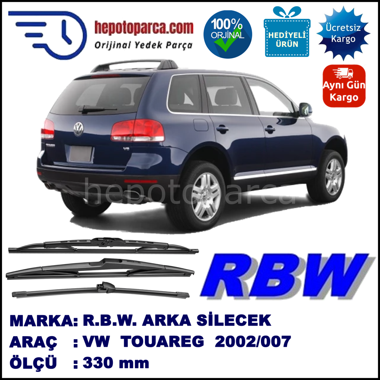 VOLKSWAGEN TOUAREG MUZ ARKA SİLECEK RBW ARACA ÖZEL (2002-2010)