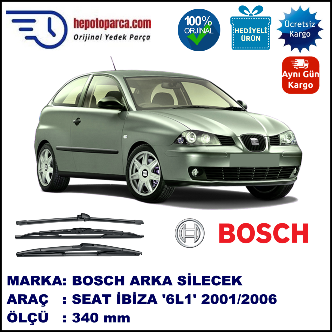 SEAT Ibiza [6L1] 340 mm 09.2001-02.2006 BOSCH Arka Silecek