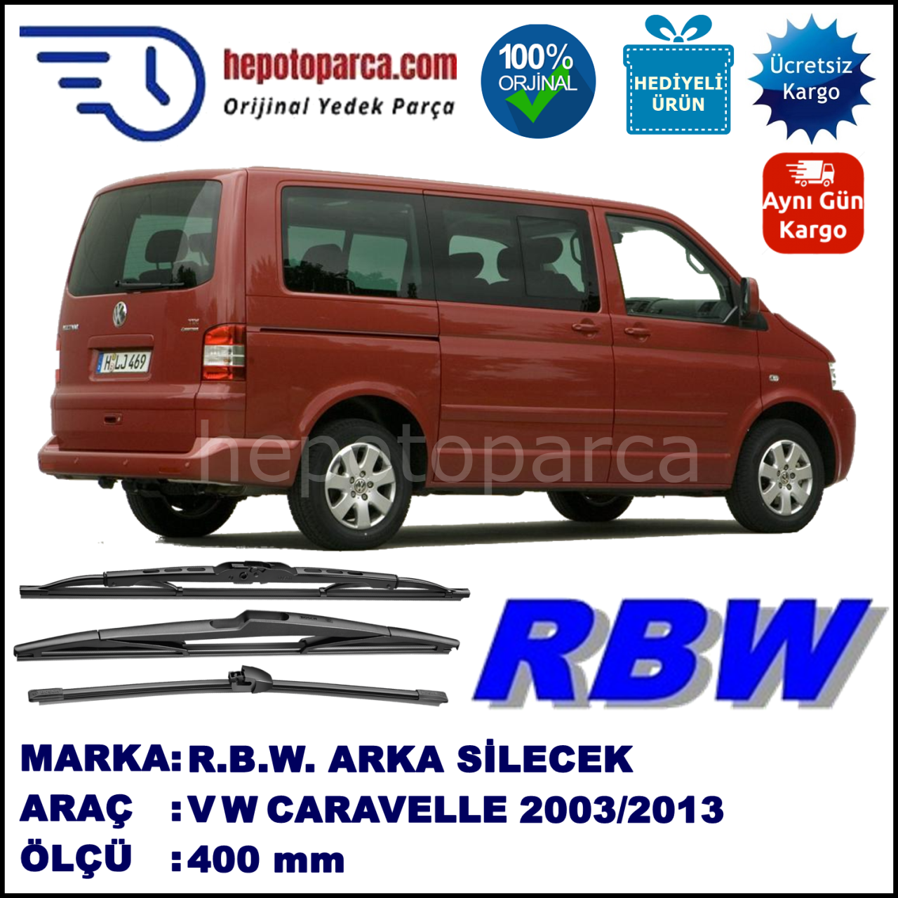 VOLKSWAGEN CARAVELLE T5 MUZ ARKA SİLECEK RBW ARACA ÖZEL (2003-2015)