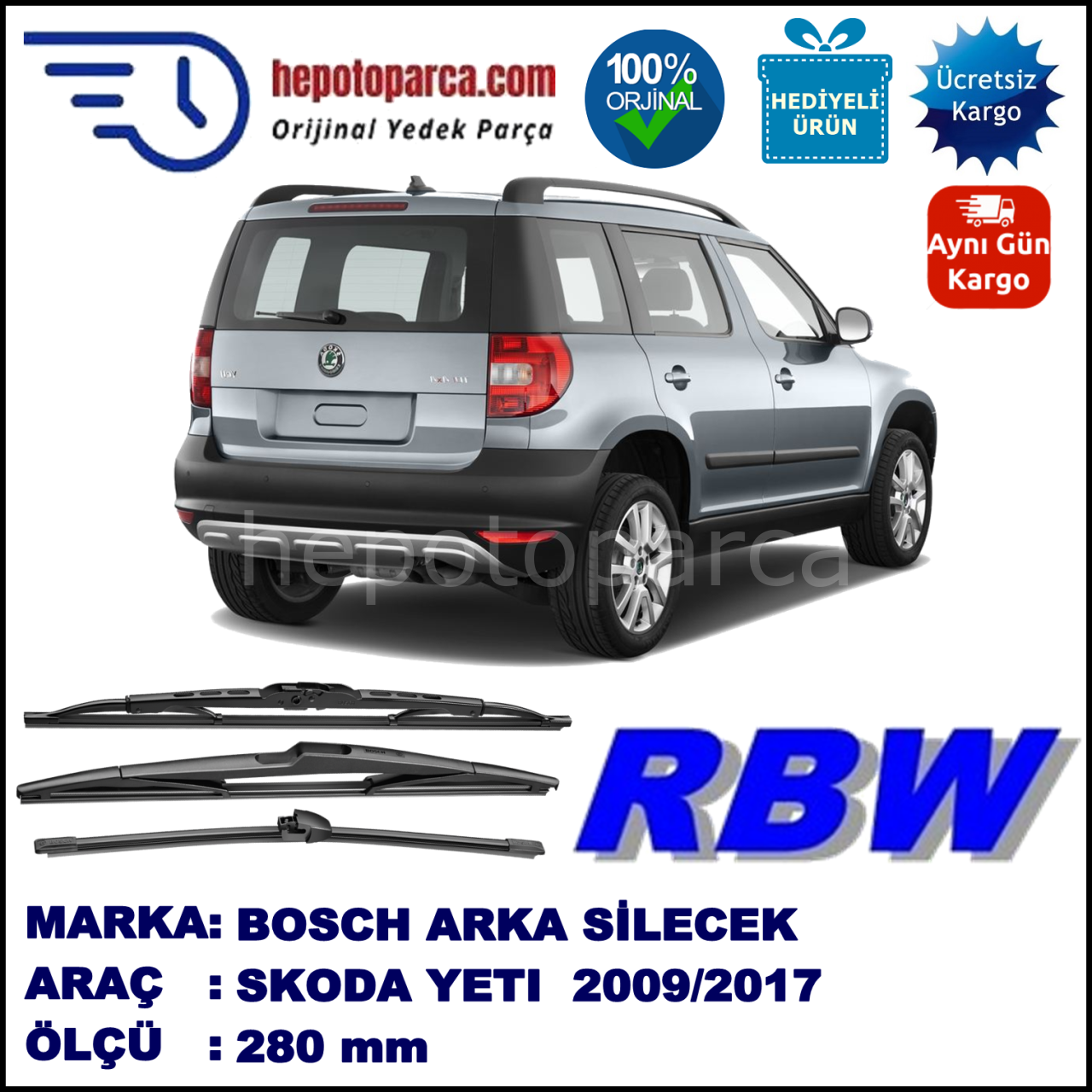 SKODA YETI MUZ ARKA SİLECEK RBW ARACA ÖZEL (2009-2017)