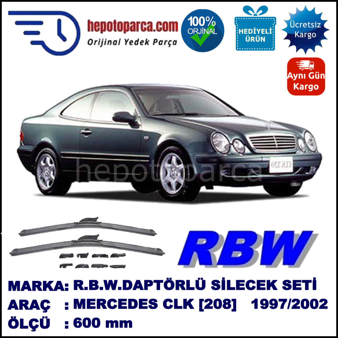 MERCEDES-BENZ Serie CLK (Coupé) [208] 01.1997-09.2002, 600 / - mm.  RBW  ADAPTÖRLÜ MUZ SİLECEK