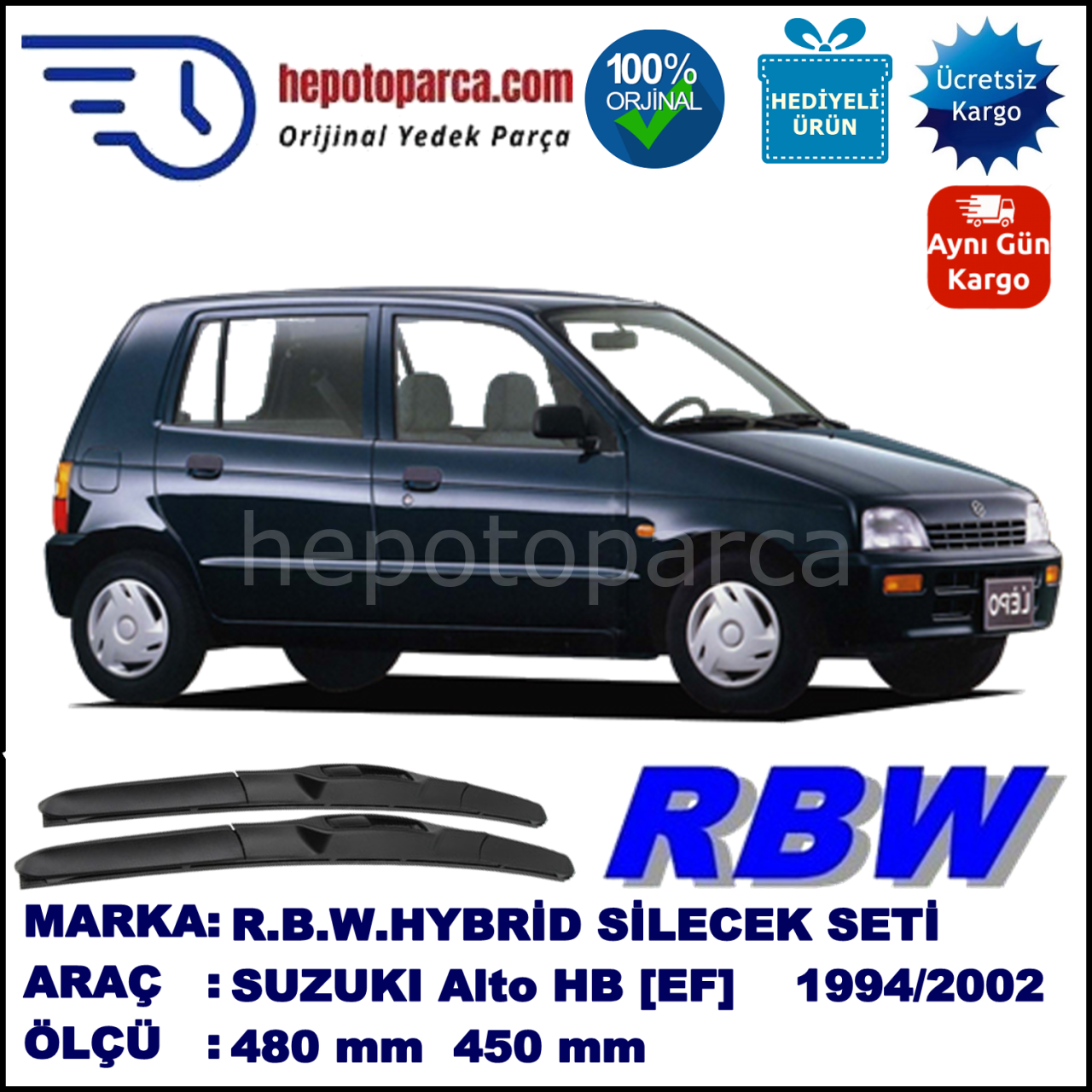 SUZUKI Alto Hatchback [EF] 10.94-02.02 480 / 450 mm. RBW Hybrid Silecek Seti. U Kanca Uyumlu Hibrit