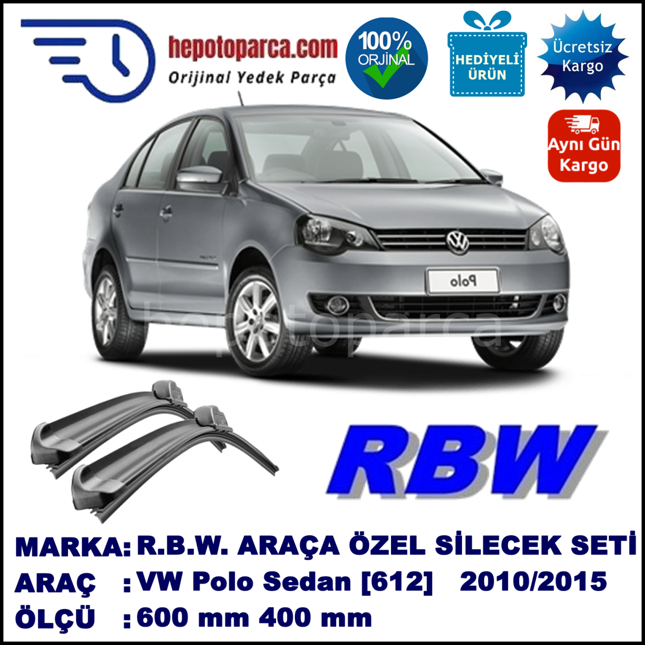 VW Polo Sedan [612] 09.10-... 600 / 400 mm. RBW Muz Silecek Seti  2'li Takım. U Kanca Uyumludur.
