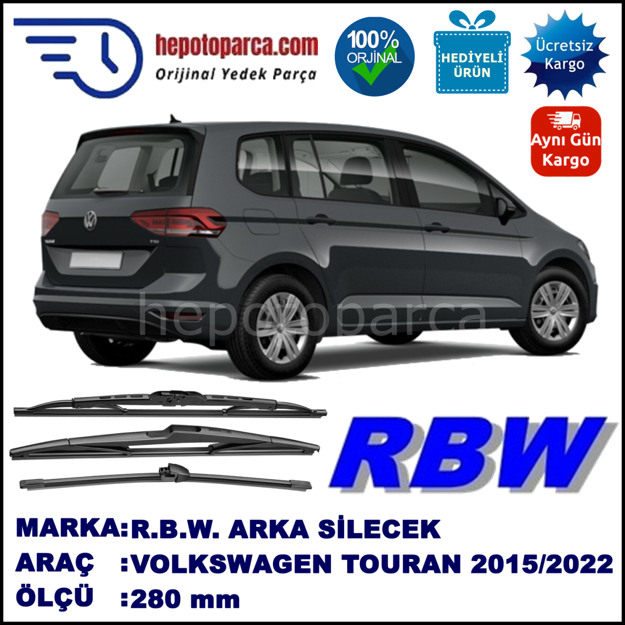 VOLKSWAGEN TOURAN MUZ ARKA SİLECEK RBW ARACA ÖZEL (2015→)