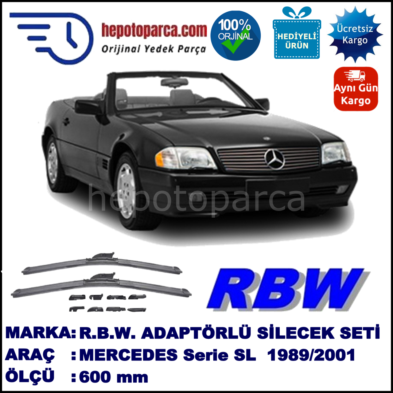 MERCEDES-BENZ Serie SL [129] 03.1989-08.2001, 600 / - mm.  RBW  ADAPTÖRLÜ MUZ SİLECEK