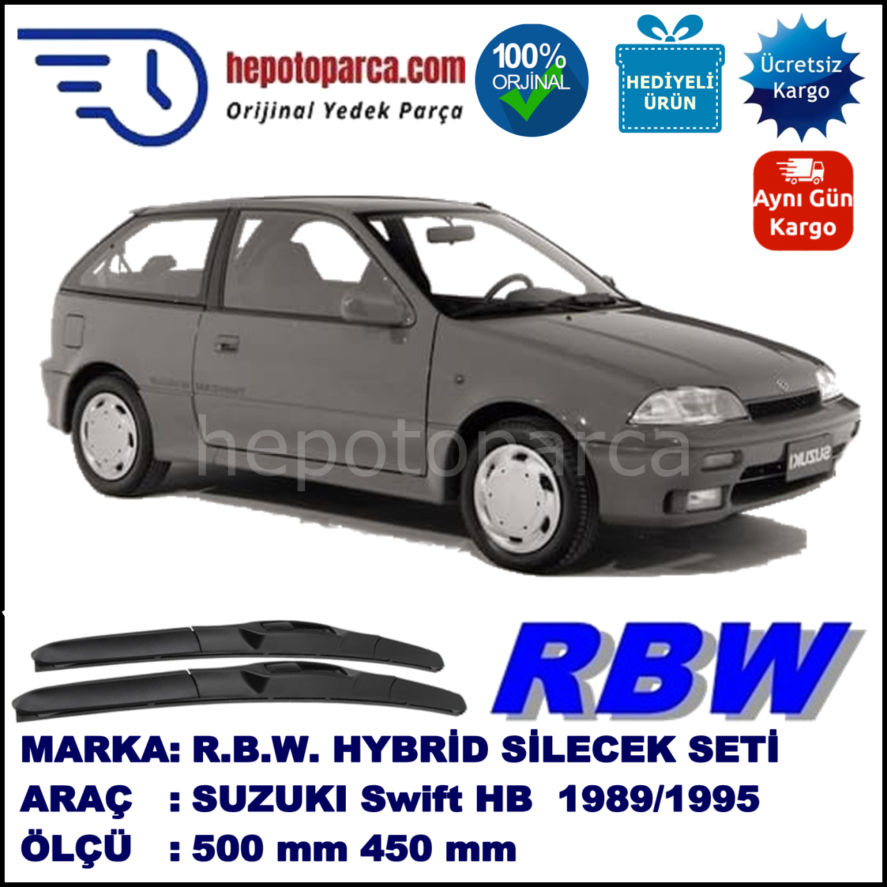 SUZUKI Swift Hatchback [EA] 01.89-09.95 500 / 450 mm. RBW Hybrid Silecek Seti. U Kanca Uyumlu Hibrit