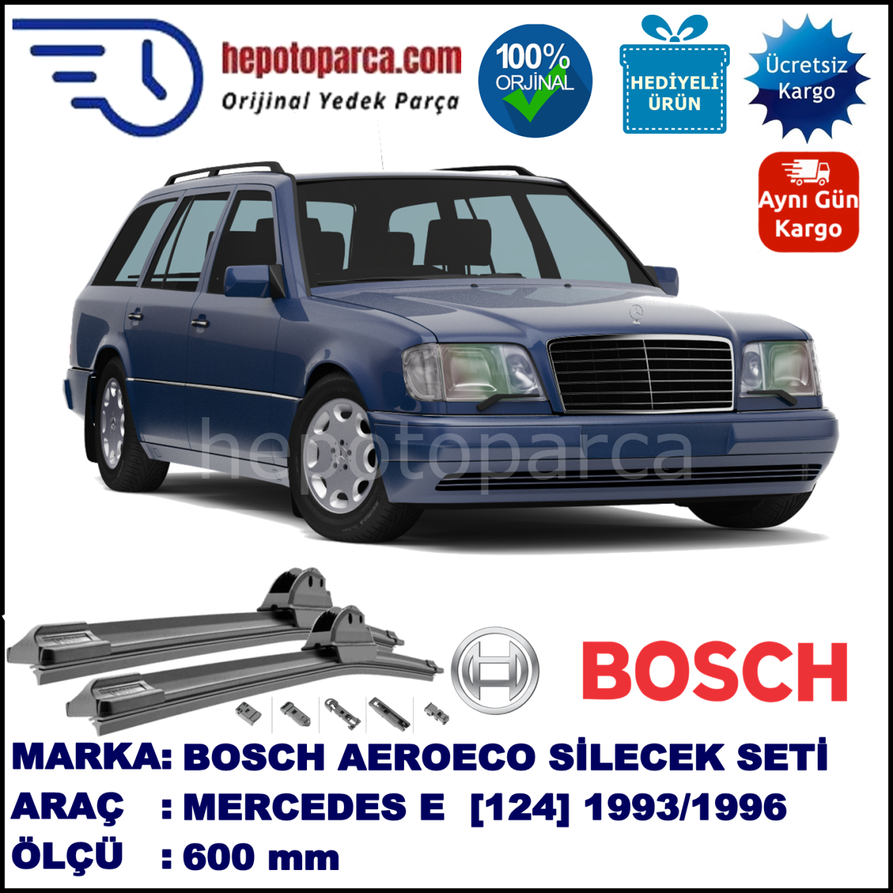 MERCEDES-BENZ Serie E (T-Modell) [124] 07.1993-05.1996, 600 / - mm. BOSCH AEROECO Aparatlı Muz Silecek