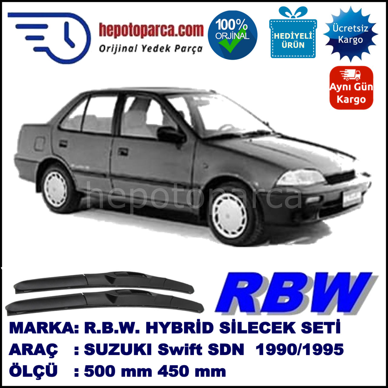 SUZUKI Swift Sedan [EA] 01.90-09.95 500 / 450 mm. RBW Hybrid Silecek Seti. U Kanca Uyumlu Hibrit