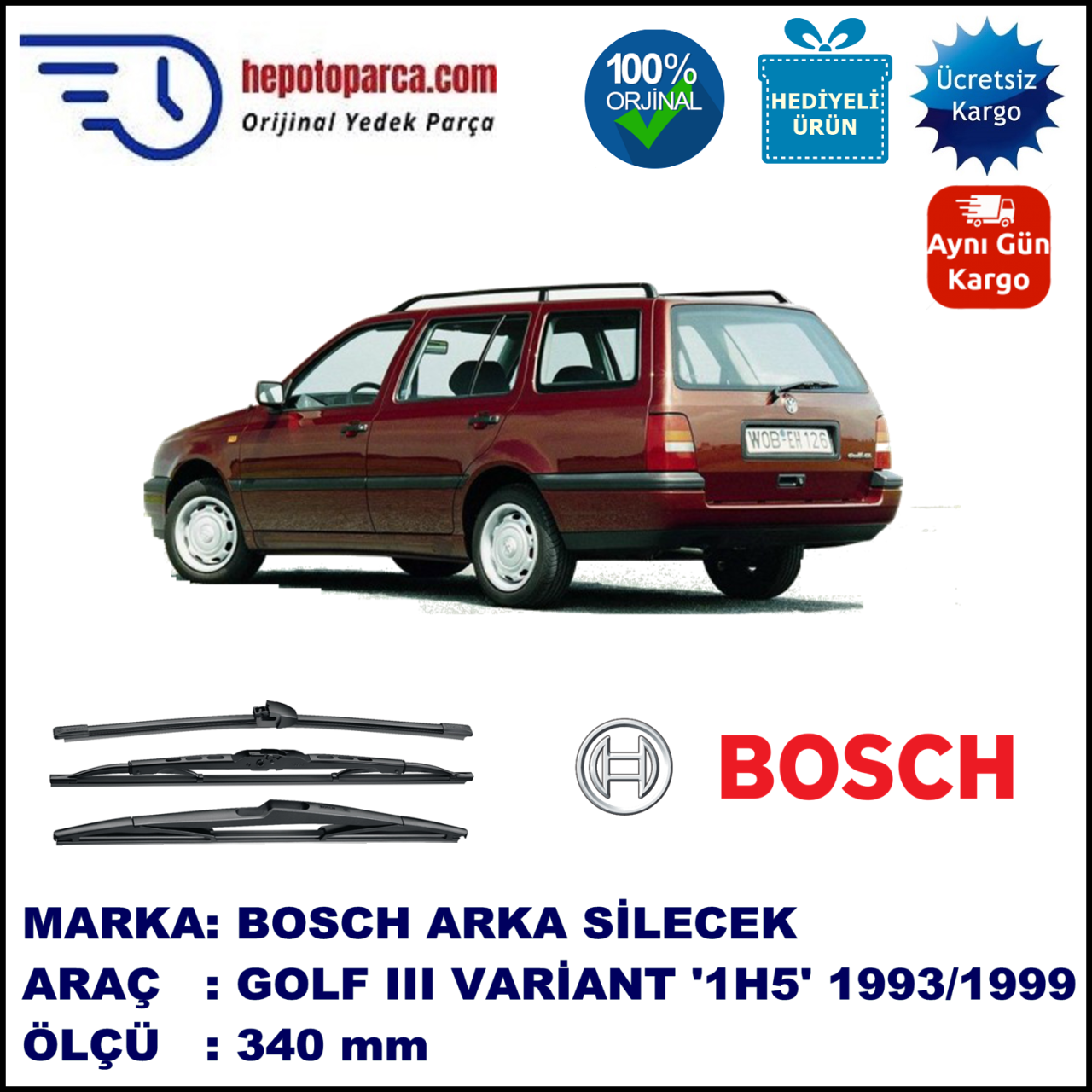 VW Golf III Variant [1H5] 340 mm 07.1993-02.1999 BOSCH Arka Silecek