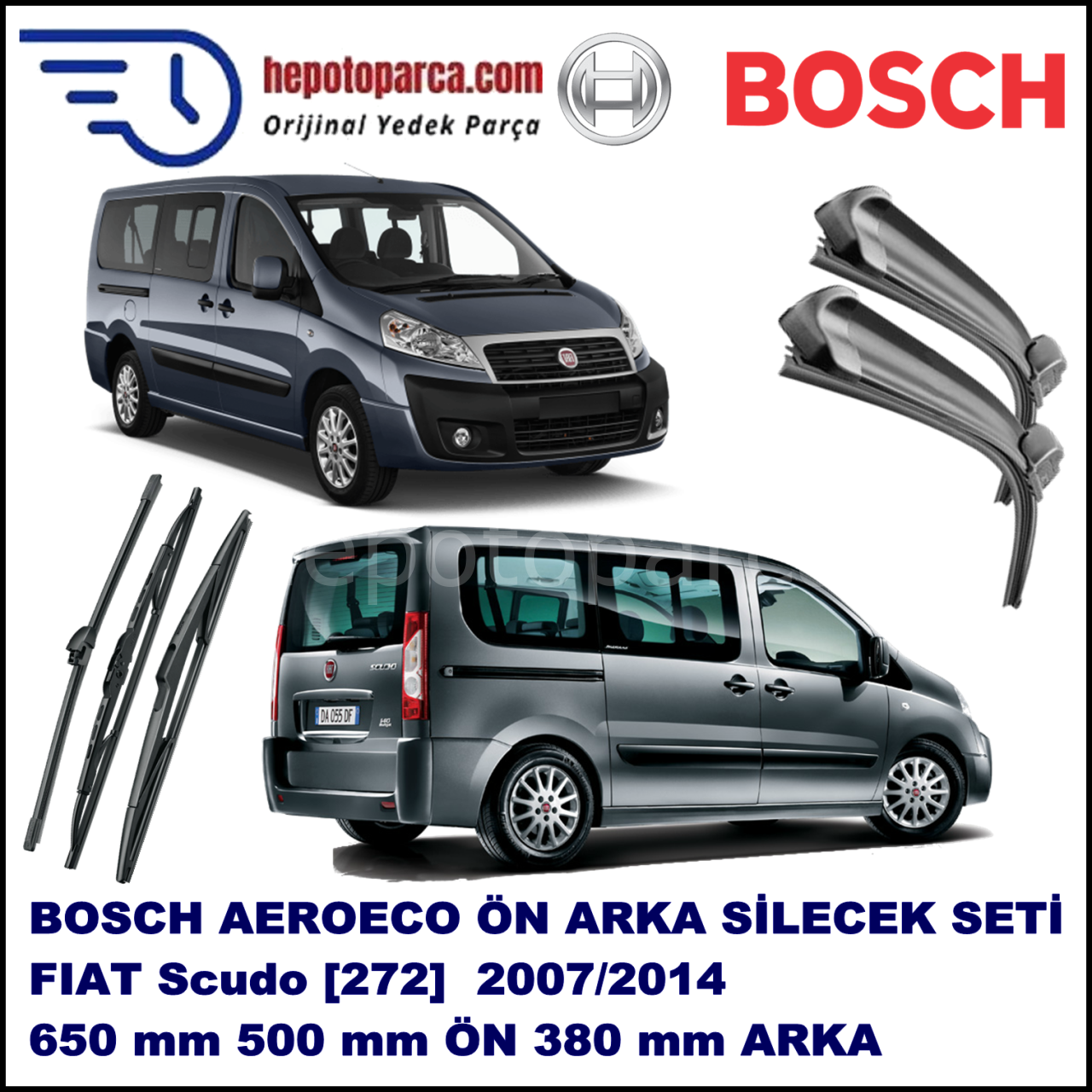 FIAT Scudo [272,,] 01,2007-,,, Bosch Aeroeco Ön ve Arka Silecek Takımı