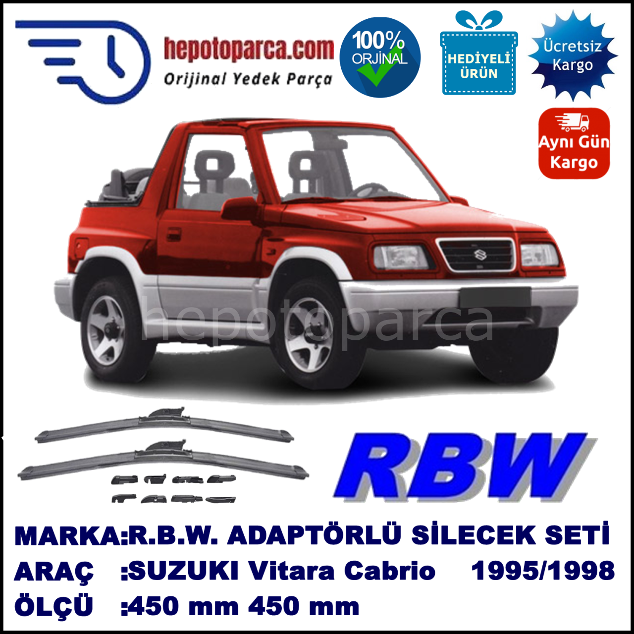 SUZUKI Vitara Cabrio [ET] 01.1995-03.1998, 450 / 450 mm.  RBW  ADAPTÖRLÜ MUZ SİLECEK SETİ