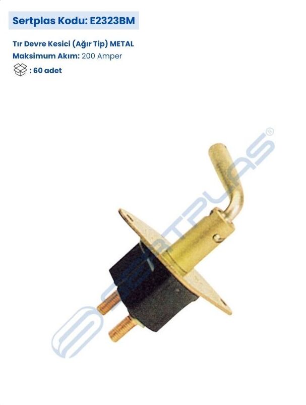 E2323BM TIR DEVRE KESİCİ (AĞIR TİP) METAL