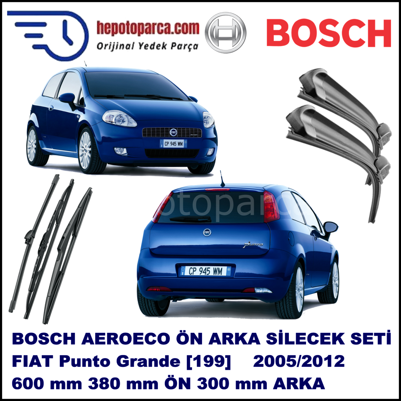 FIAT Punto Grande [199,,] 10,2005-,,, Bosch Aeroeco Ön ve Arka Silecek Takımı