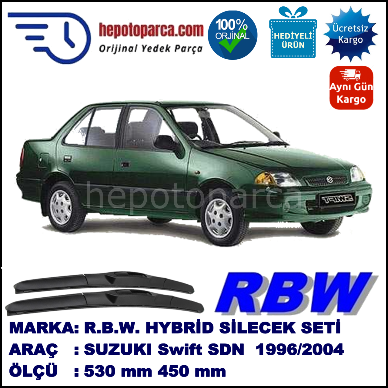 SUZUKI Swift [MA] 03.96-12.04 530 / 450 mm. RBW Hybrid Silecek Seti. U Kanca Uyumlu Hibrit