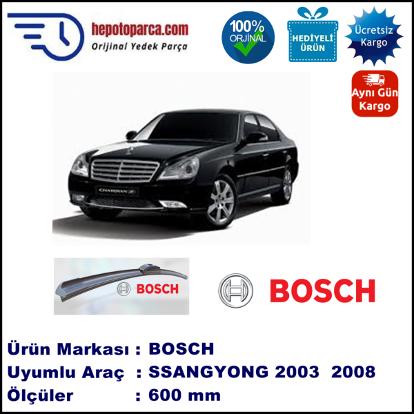 SSANGYONG Chairman  09.2003-01.2008, 600 / - mm. BOSCH AEROECO Aparatlı Muz Silecek