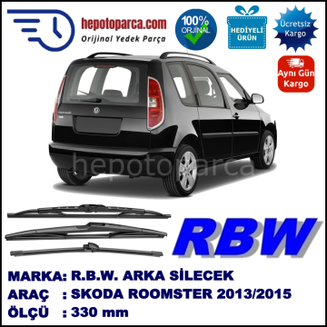 SKODA ROOMSTER MUZ ARKA SİLECEK RBW ARACA ÖZEL (2013-2015)
