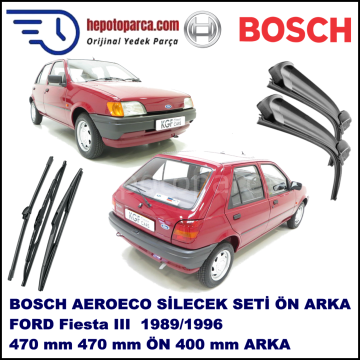 FORD Fiesta III [89] 03,1989-12,1996 Bosch Aeroeco Ön ve Arka Silecek Takımı