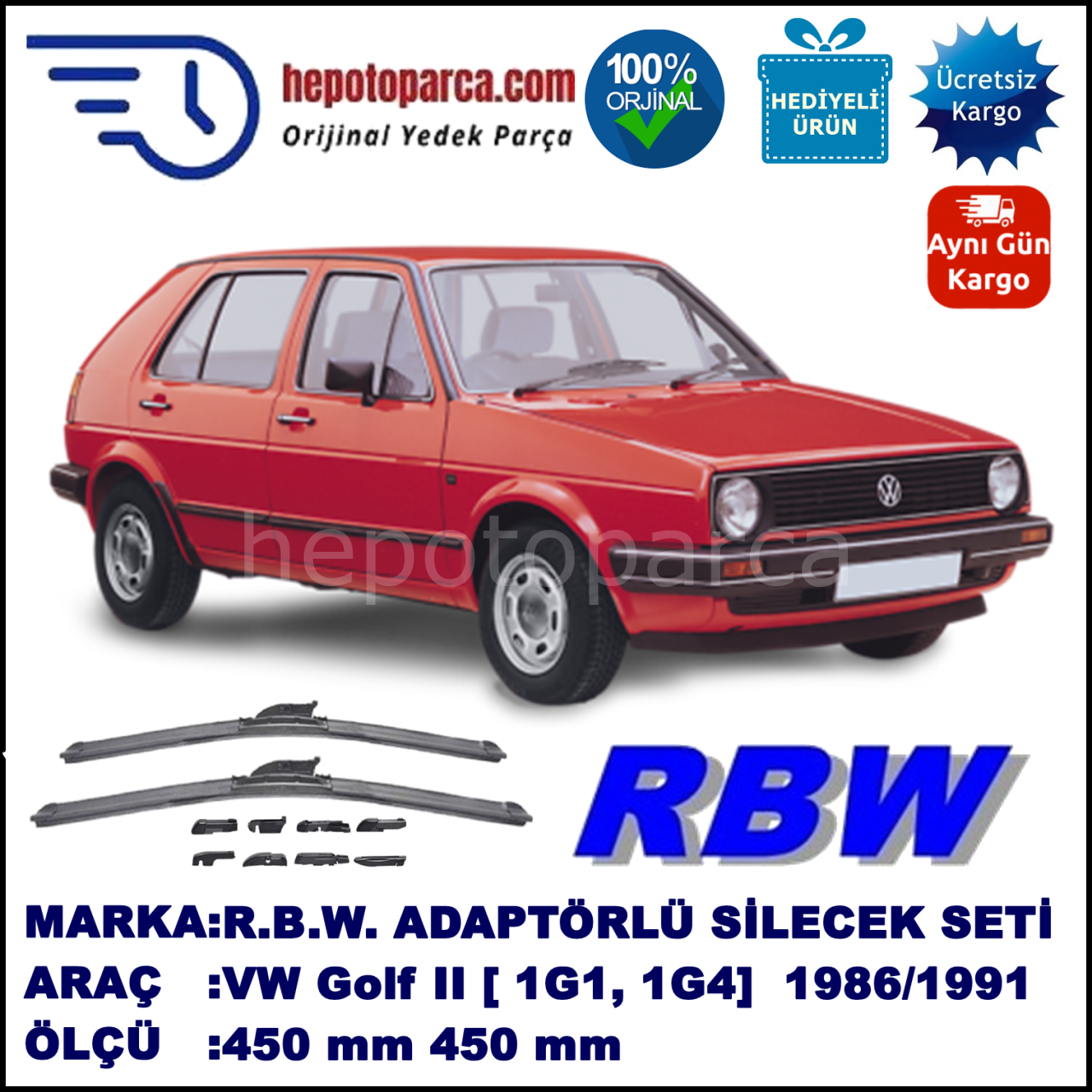 VW Golf II [19, 1G1, 1G4] 02.1986-07.1991, 450 / 450 mm.  RBW  ADAPTÖRLÜ MUZ SİLECEK SETİ