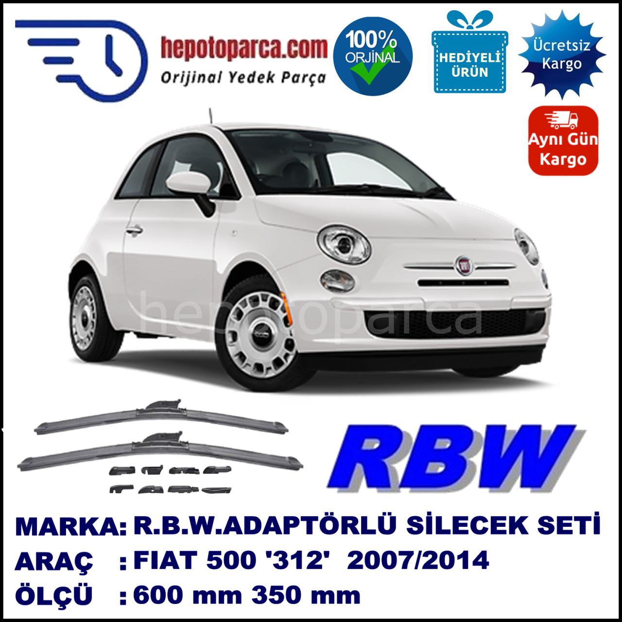 FIAT 500 [312..] 07.2007-..., 600 / 350 mm.  RBW  ADAPTÖRLÜ MUZ SİLECEK SETİ