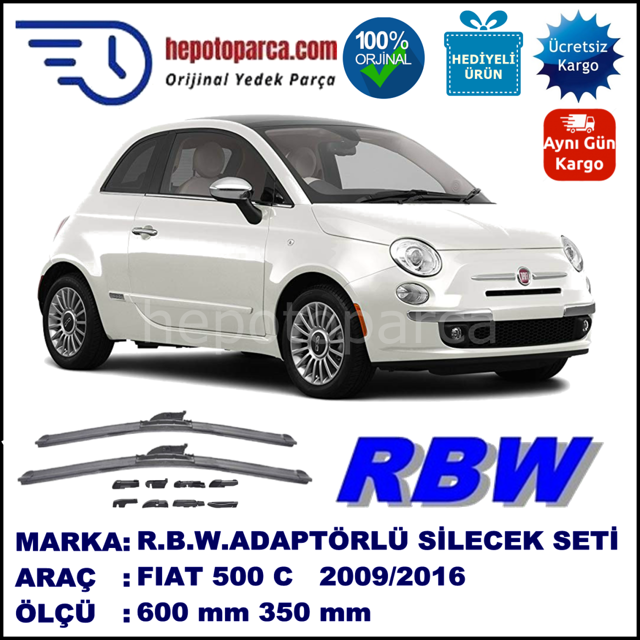 FIAT 500C [312..] 07.2009-..., 600 / 350 mm.  RBW  ADAPTÖRLÜ MUZ SİLECEK SETİ