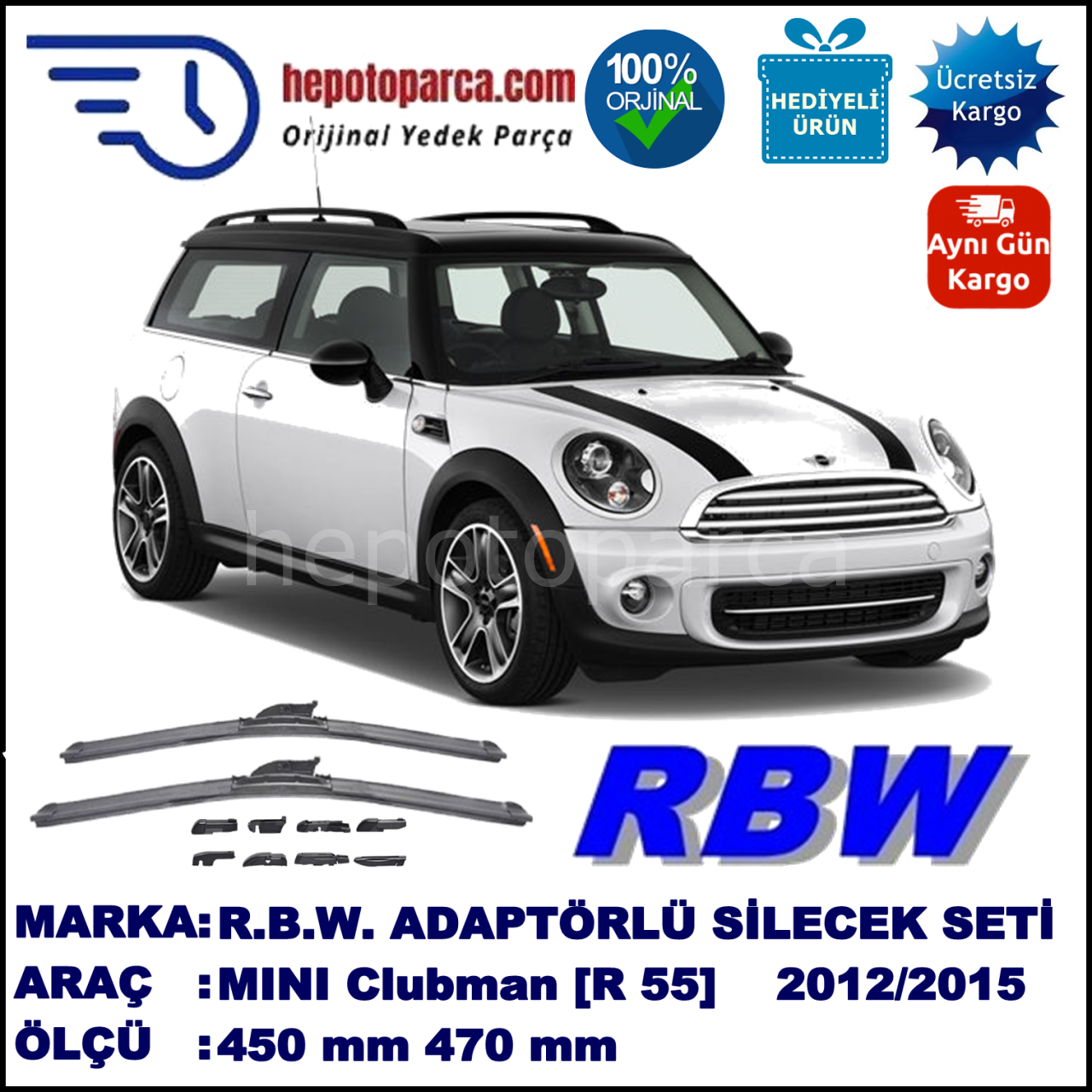 MINI (BMW) Mini Clubman [R 55] 05.2012-..., 450 / 470 mm.  RBW  ADAPTÖRLÜ MUZ SİLECEK SETİ