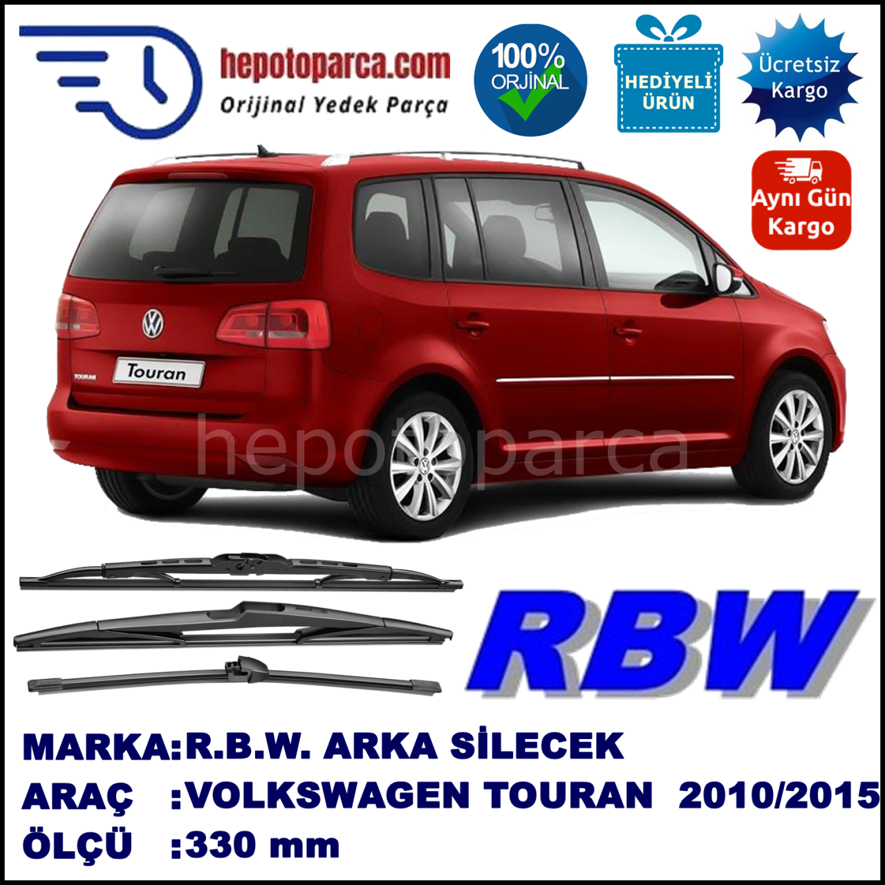 VOLKSWAGEN TOURAN MUZ ARKA SİLECEK RBW ARACA ÖZEL (2010-2015)