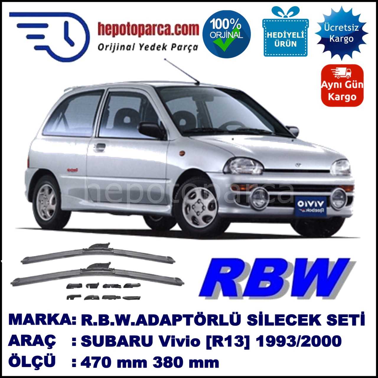 SUBARU Vivio [R13] 08.1993-04.2000, 470 / 380 mm.  RBW  ADAPTÖRLÜ MUZ SİLECEK SETİ