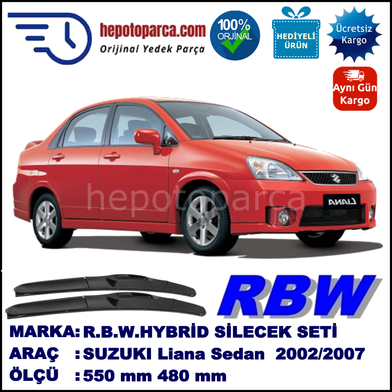 SUZUKI Liana Sedan  04.02-12.07 550 / 480 mm. RBW Hybrid Silecek Seti. U Kanca Uyumlu Hibrit