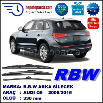 AUDI Q5 MUZ ARKA SİLECEK RBW ARACA ÖZEL (2008-2016)