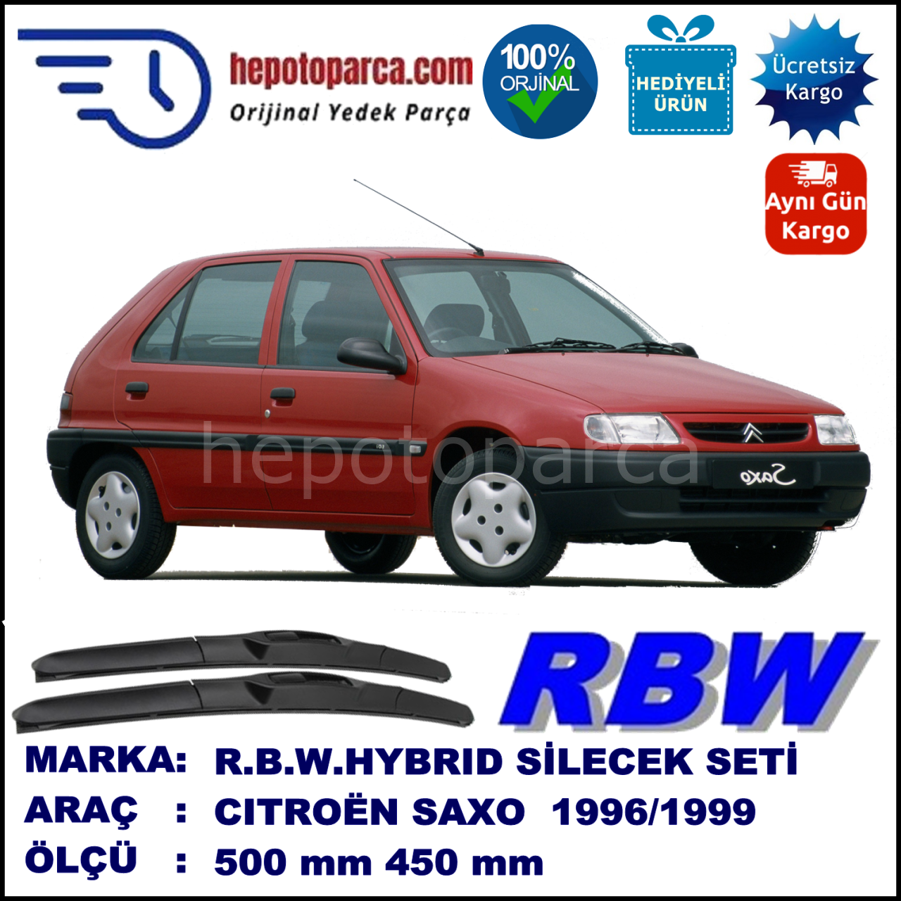 CITROEN Saxo [S8] 02.96-09.99 500 / 450 mm. RBW Hybrid Silecek Seti. U Kanca Uyumlu Hibrit