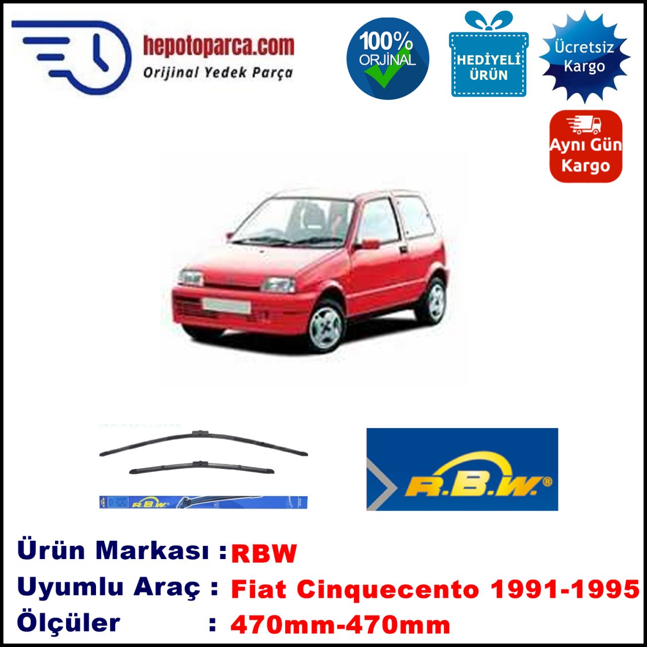 FIAT Cinquecento [170..] 07.1991-05.1995, 470 / 470 mm.  RBW  ADAPTÖRLÜ MUZ SİLECEK SETİ