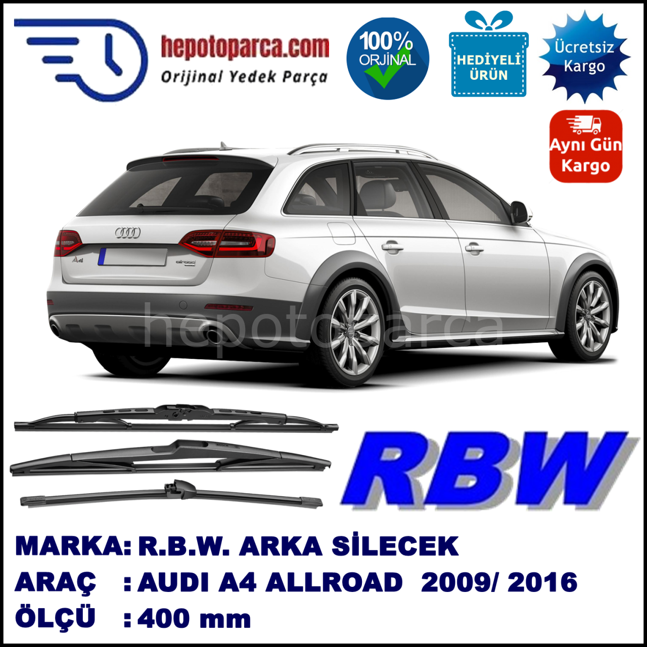 AUDI A4 ALLROAD MUZ ARKA SİLECEK RBW ARACA ÖZEL (2009-2016)