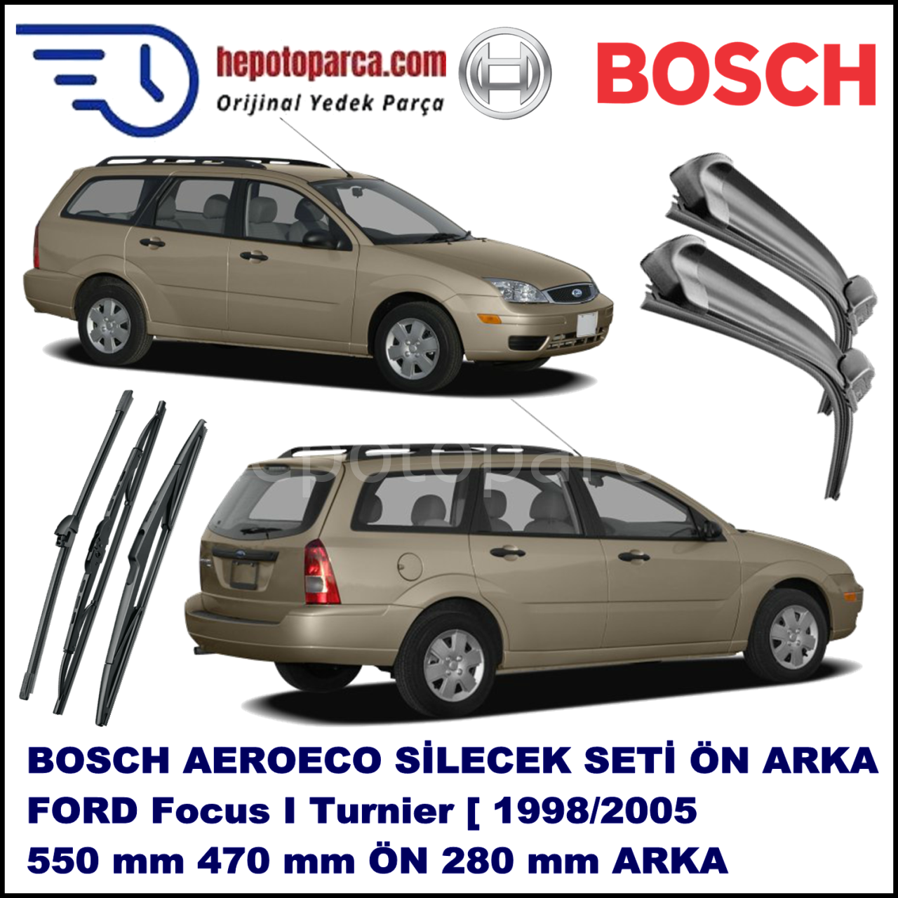 FORD Focus I Turnier [99] 11,1998-05,2005 Bosch Aeroeco Ön ve Arka Silecek Takımı
