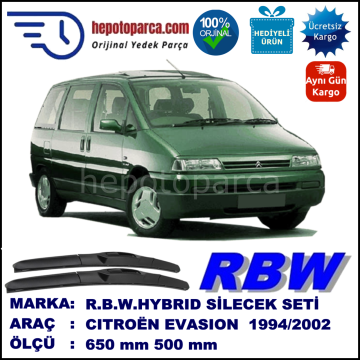 CITROEN Evasion [U60] 06.94-07.02 650 / 500 mm. RBW Hybrid Silecek Seti. U Kanca Uyumlu Hibrit