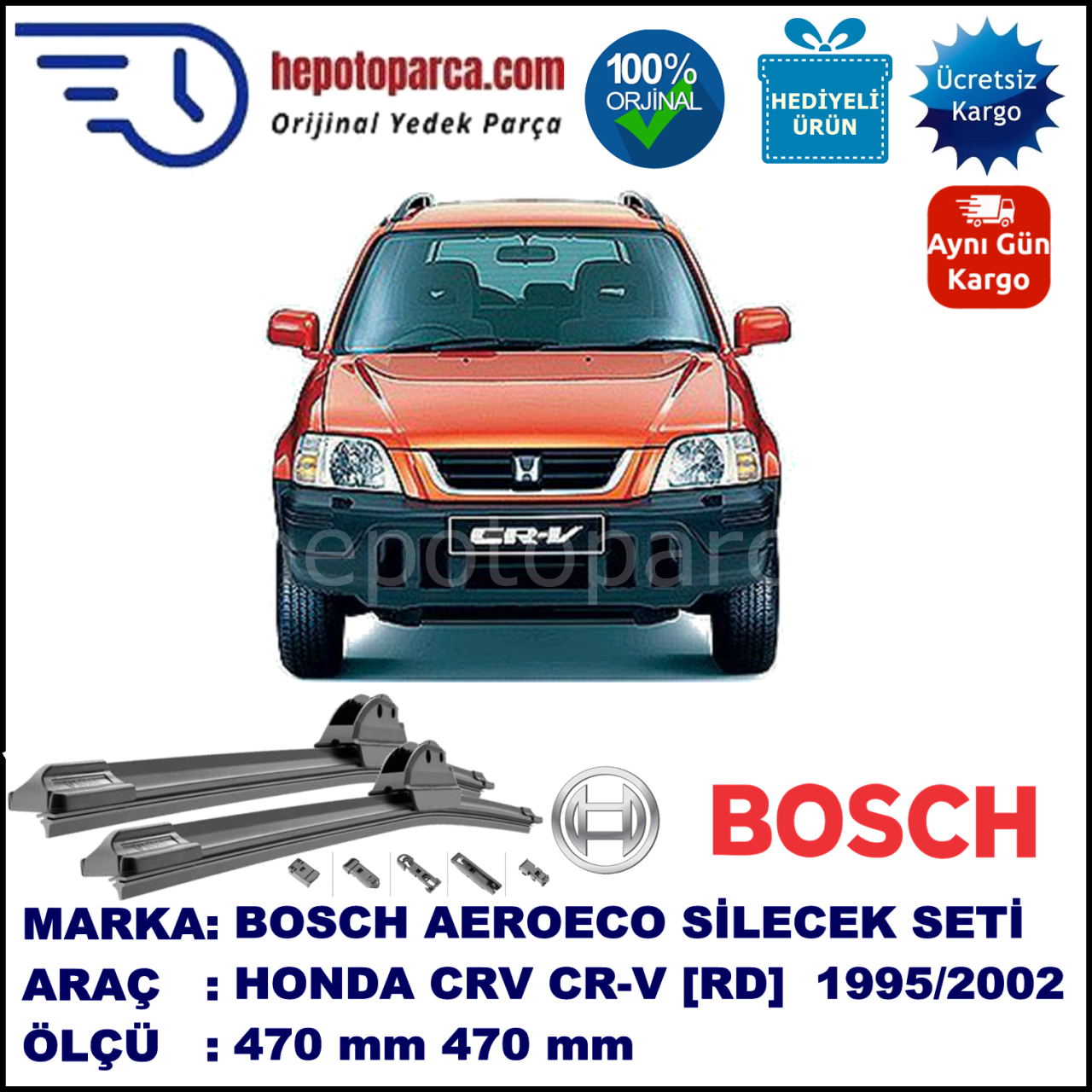 HONDA CRV [RD] 10.1995-07.2002, 470 / 470 mm. BOSCH AEROECO Aparatlı Muz Silecek